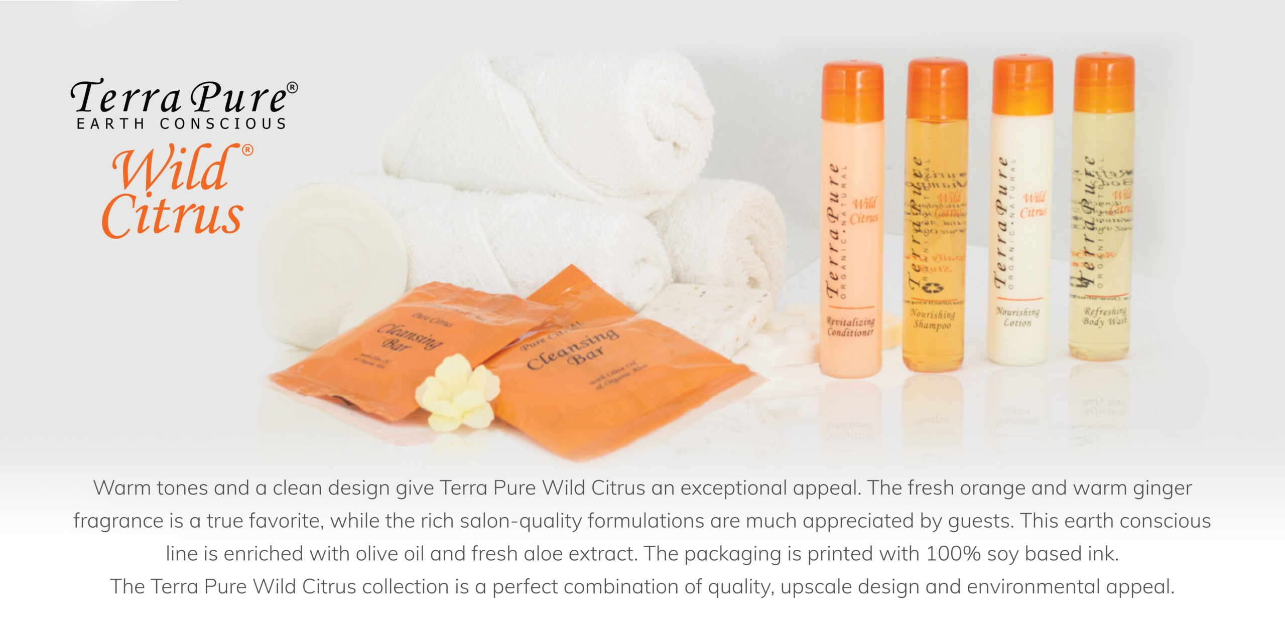 Environmentally friendly Terra Pure Wild Citrus orange and ginger scented amenities by Diversified Hospitality Solutions
